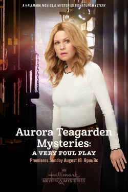 Aurora Teagarden Mysteries: A Very Foul Play