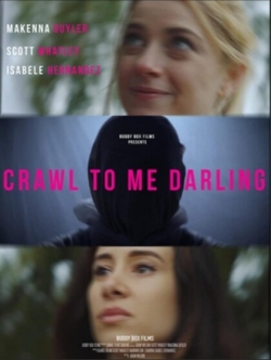 Crawl to Me Darling