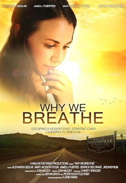 Why We Breathe