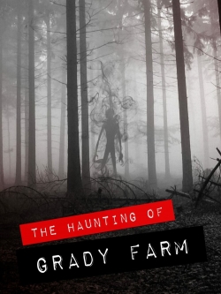 The Haunting of Grady Farm