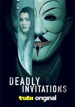 Deadly Invitations