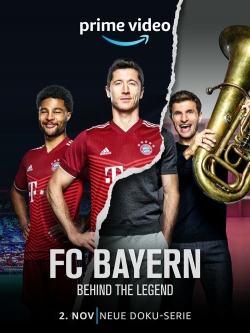 FC Bayern - Behind the Legend